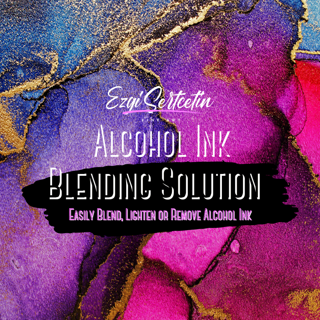 Premium Alcohol Ink Blending Solution | Alcohol Based Dye Paint Blending Mixing Solution to Lighten, Blend, Dilute, Re-Wet, Remove or Lift Ink |4 oz by volume | by Ezgi Sertcetin